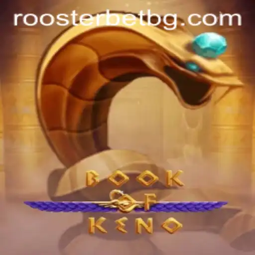 Experience the Thrill of BookOfKeno: A Riveting Game by kto.bet.br